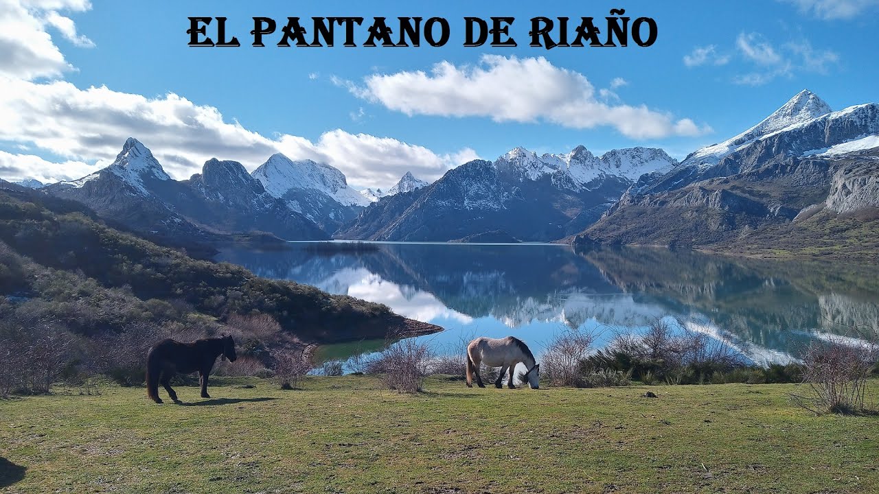 El embalse de Riaño