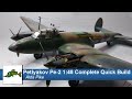 Petlyakov Pe-2 1:48 Eduard Complete Quick Build
