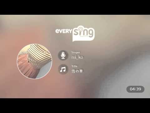 [everysing] 雪の華