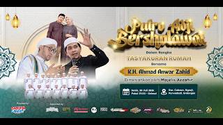 Live Putro Adji Bersholawat bersama Habib Ali Zainal Abidin Assegaf Azzahir & KH. Anwar Zahid