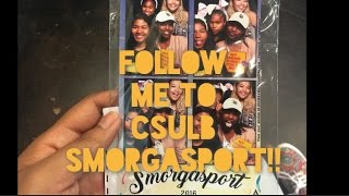 Follow me to CSULB SMORGASPORT!