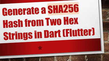 Generate a SHA256 Hash from Two Hex Strings in Dart (Flutter)