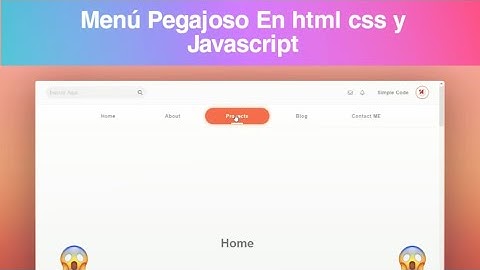 Menú Pegajoso  |👉STICKY👈| en HTML CSS y JAVASCRIPT💡💡🖥️