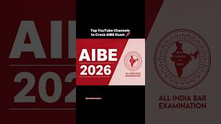 Top YouTube Channels to Crack AIBE Exam #aibe2026 #aibe #bci#lawstudent