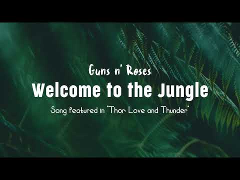 Welcome To The Jungle - Guns N' Roses Featured In Thor: Love And Thunder