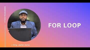 07  Python programming For Loop - Somali