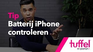 Batterij Iphone Controleren? Simpel Zelf Doen Op Deze Wijze Tuffel Tips