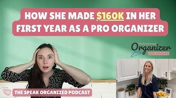 HOW TO START A SIX FIGURE PROFESSIONAL ORGANIZING BUSINESS