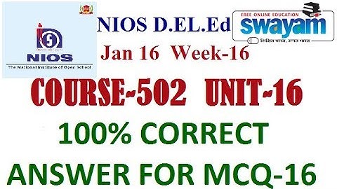 NOID D.EL.Ed SWATYAM EXAM FOR COURSE-502 UNIT-16