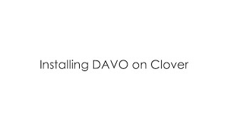 Installing DAVO on Clover
