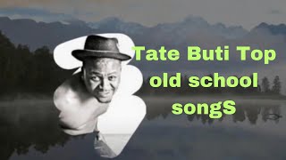 Tate Buti Top old school songs old #oldnamibianmusic