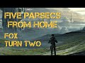 Five Parsecs Global Campaign: Fox's Turn 2 - BATREP
