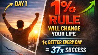 The 1% Rule That Will Change Your Life  | Why Small Habits Create Massive Success