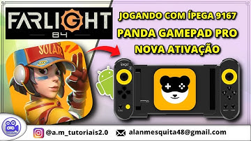 FARLIGHT 84  gameplay com IPEGA 9167 | PANDA GAMEPAD PRO Travando no Android 12 (RESOLVIDO)