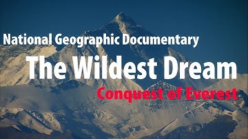 National Geographic Documentary in Nepal " The Wildest Dream : Conquest of Everest
