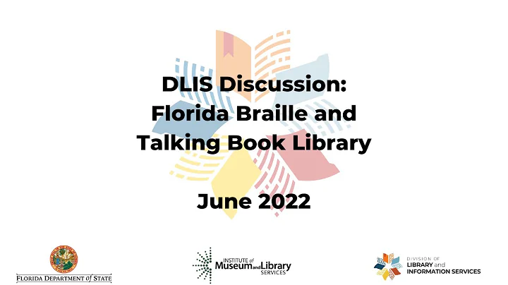 DLIS Discussion: Florida Braille and Talking Book ...