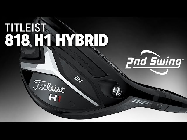 Titleist 818 H1 Hybrid Review - YouTube