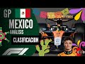 LANDO NORRIS SE LLEVA LA POLE EN MÉXICO! | CLASIFICACIÓN GP MEXICO