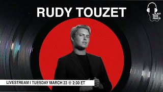 Rudy Touzet x Play Too Much