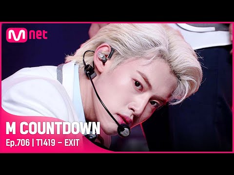 [T1419 - EXIT] KPOP TV Show |#엠카운트다운 | M COUNTDOWN EP.706 | Mnet 210415 방송