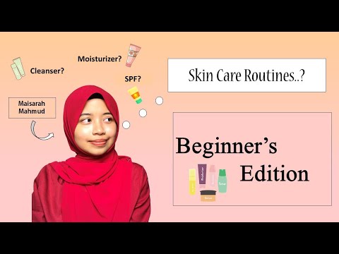 Basic Skin Care Routine (3 EASY STEPS!)  @maisarahmahmud8639