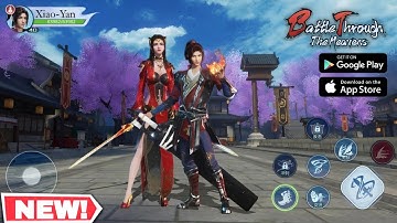 Battle Through The Heavens: Peak Showdown || Fast Gameplay ( Android IOS) 