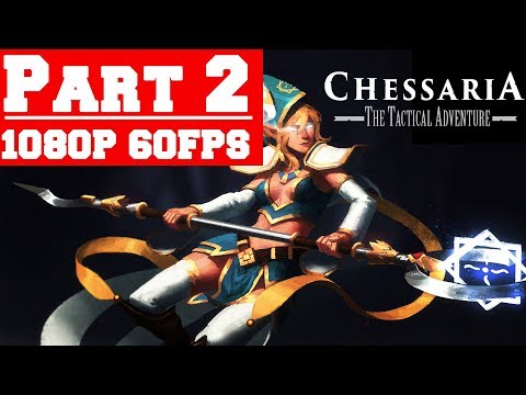 Chessaria The Tactical Adventure - Walkthrough Gameplay Part 2 - No Commentary (PC)