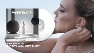 TWOPILOTS - Dancing With Your Ghost (Official Visualizer) Resimi