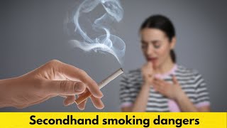 Secondhand Smoke: The Health Risks You Never Signed Up For