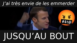 Macron Veut Emmerder Les Français Jusquau Bout Réupload