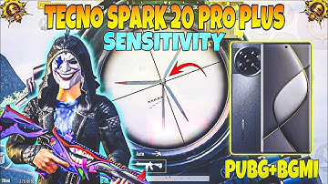 Tecno Spark 20 Pro Plus Pubg Sensitivity | Best Sensitivity For Pubg Mobile Tecno Spark 20 Pro Plus