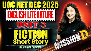 UGC NET English | UGC NET English Unit 3 Fiction By Aishwarya Ma