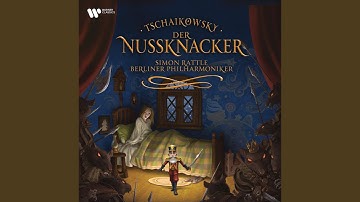 The Nutcracker, Op. 71, Act I, Scene 1: No. 4, Dancing Scene. Arrival of Drosselmeyer