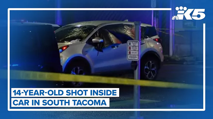 14-year-old shot inside car in south Tacoma