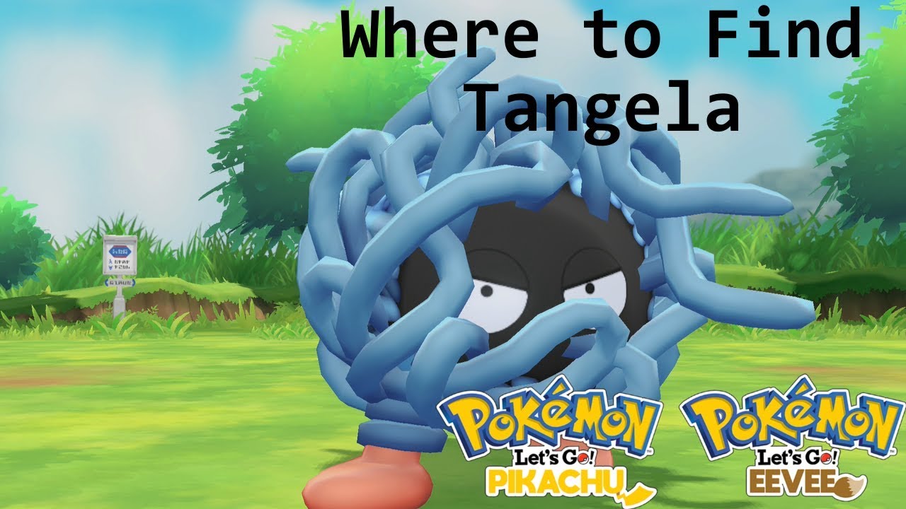 Pokemon Let's Go Pikachu/Eevee Where to Find Tangela YouTube