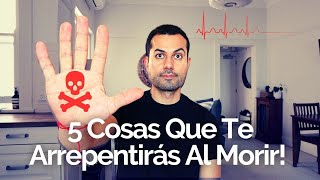 5 Cosas De Las Que Te Arrepentirás Antes De Morir 😱 by Jorge Navarro 10,197 views 5 months ago 8 minutes, 37 seconds