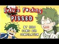 Deku's F*cking PISSED (My Hero Academia Comic Dub)