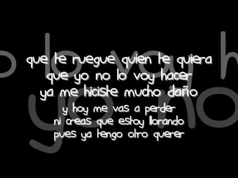 Banda el Recodo - Que Te Ruege Quien Te Quiera (Musica con Letra!!)