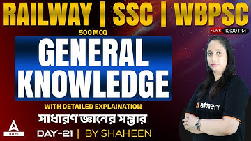 SSC CHSL, MTS, Alp Technician, WBPSC, WBP 2022 | GK Classes | Detailed Explanation #21