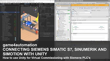 Siemens S7 and Unity for Virtual Commissioning