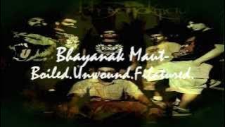 Bhayanak Maut - Boiled.Unwound.Filatured. [HQ]. [ Indian Deathcore / Metal ]