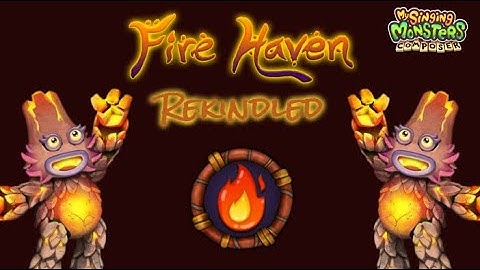 Fire Haven Rekindled - MSM Composer