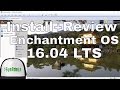 How to Install Enchantment OS 16.04 LTS + Review + VMware Tools on VMware Workstation Tutorial [HD]