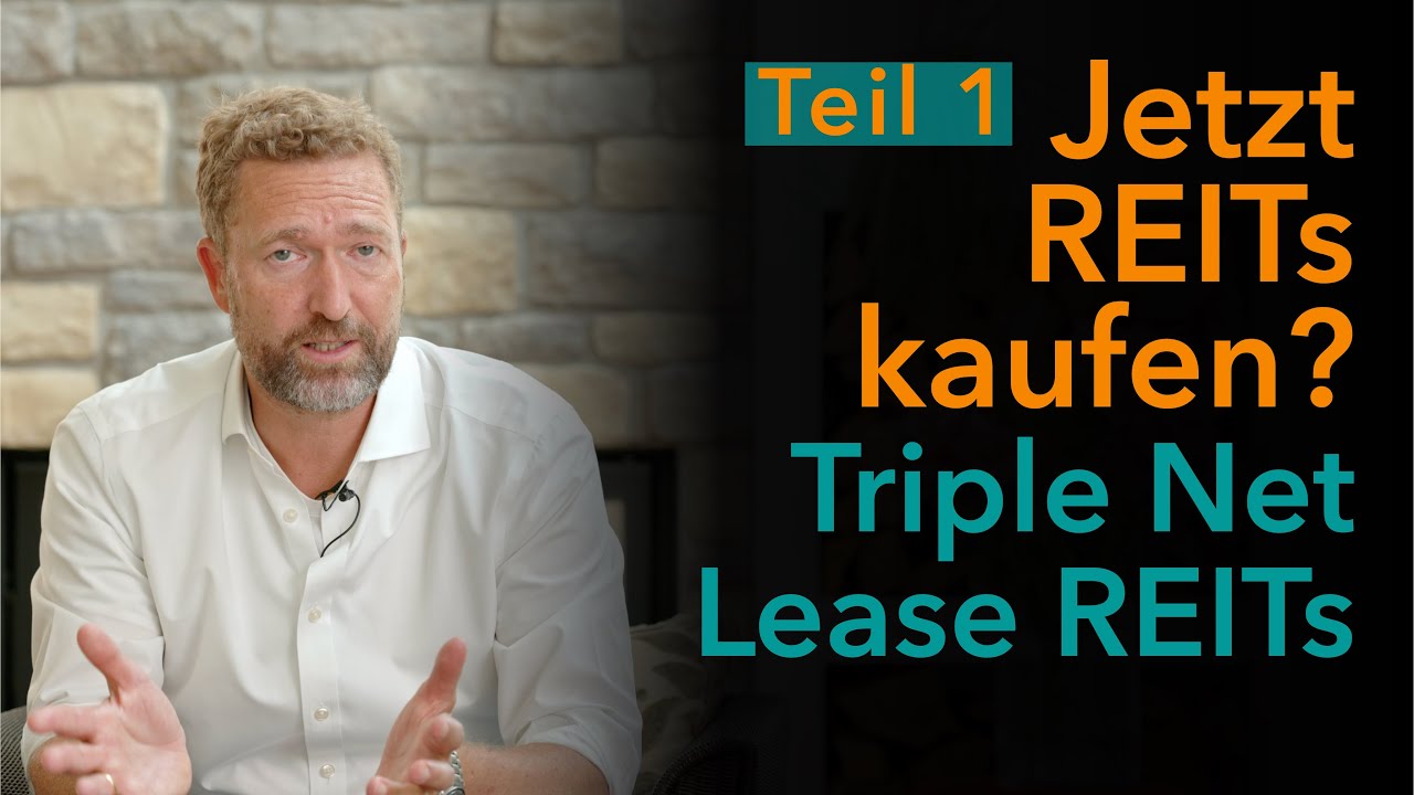 jetzt-reits-kaufen-teil-1-triple-net-lease-reits-youtube