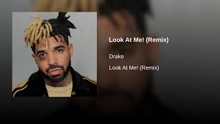 Drake - KMT, but it's Look At Me!