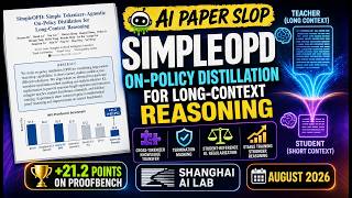 SimpleOPD: Simple Tokenizer-Agnostic On-Policy Distillation for Long-Context Reasoning (Aug 2026)