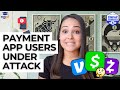 Understanding Payment Apps and Scams