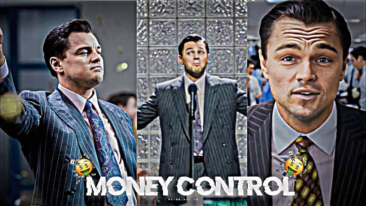 MONEY CONTROL - LEONARDO DICAPRIO l EDIT l SONG PAISE HO TO l #money 🤑💸