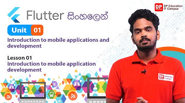 Unit 01 | Lesson 01 | Introduction to mobile application development | Flutter