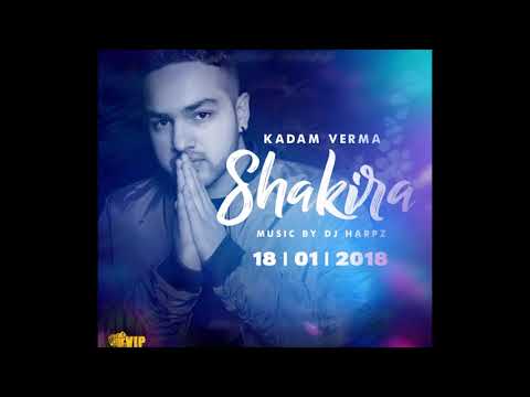 Shakira: Kadam Verma (DHOL MIX) Dj Harpz| Latest Punjabi Songs 2018